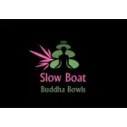 SLOW BOAT BUDDHA BOWLS