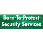 BORN-TO-PROTECT SECURITY SERVICES